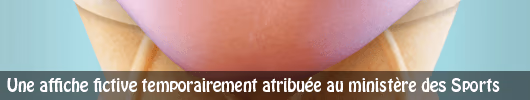L’affiche « fictive » anti-obésité attribué temporairement au Ministère de la Jeunesse et des Sports